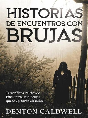 cover image of Historias de Encuentros con Brujas